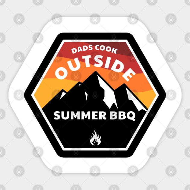 Dads Cook Outside - Summer BBQ Sticker by All About Nerds